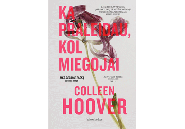 Knyga.C.Hoover KĄ PRALEIDAU,KOL MIEGOJAI, 1 vnt.
