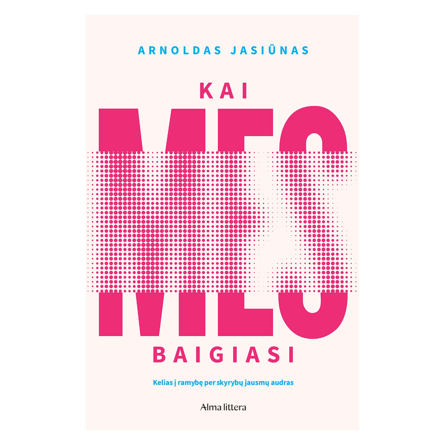 Knyga KAI „MES“ BAIGIASI