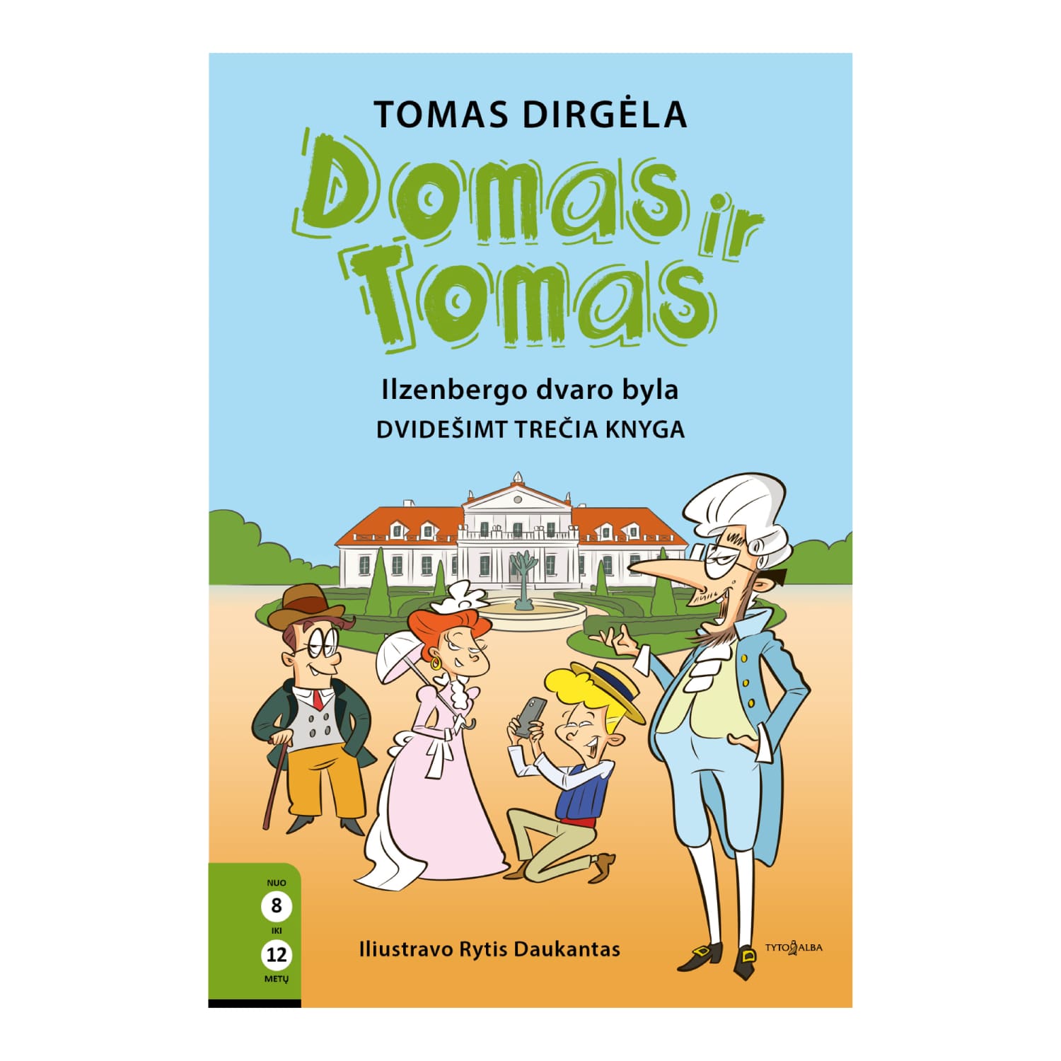 Knyga DOMAS IR TOMAS. ILZENBERGO DVARO BYLA