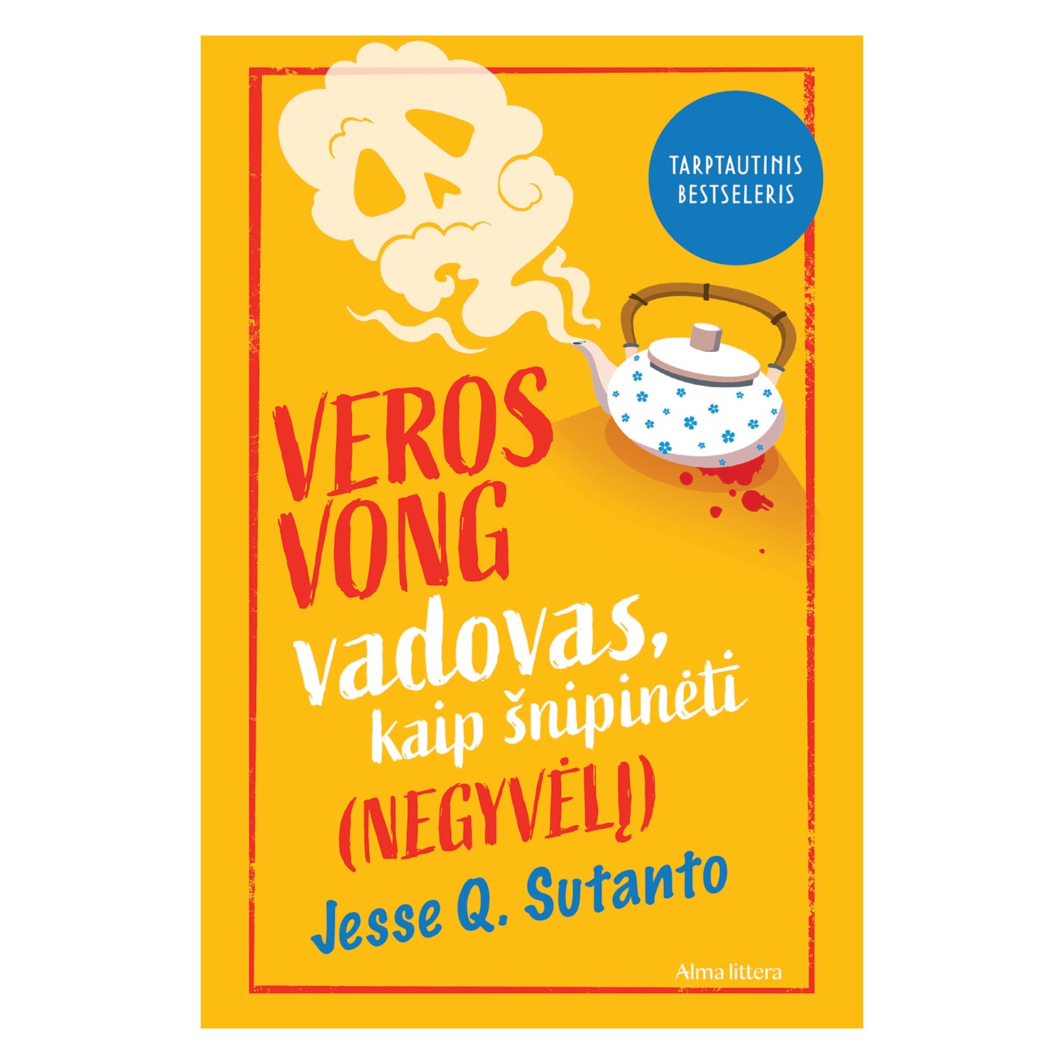 Knyga VEROS VONG VADOVAS, KAIP ŠNIPINĖTI