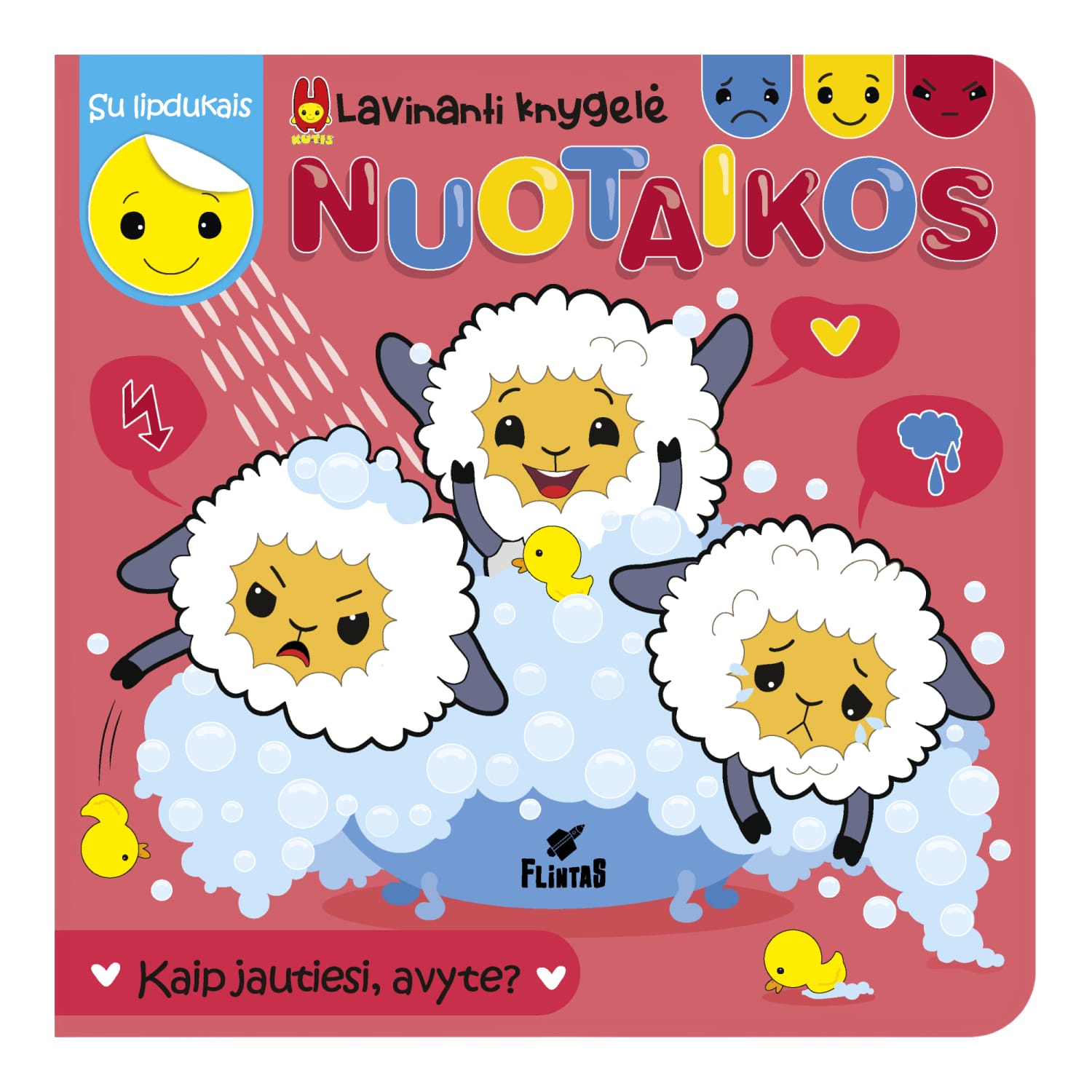 Knyga KUTIS NUOTAIKOS. KAIP JAUTIESI LIŪTUK