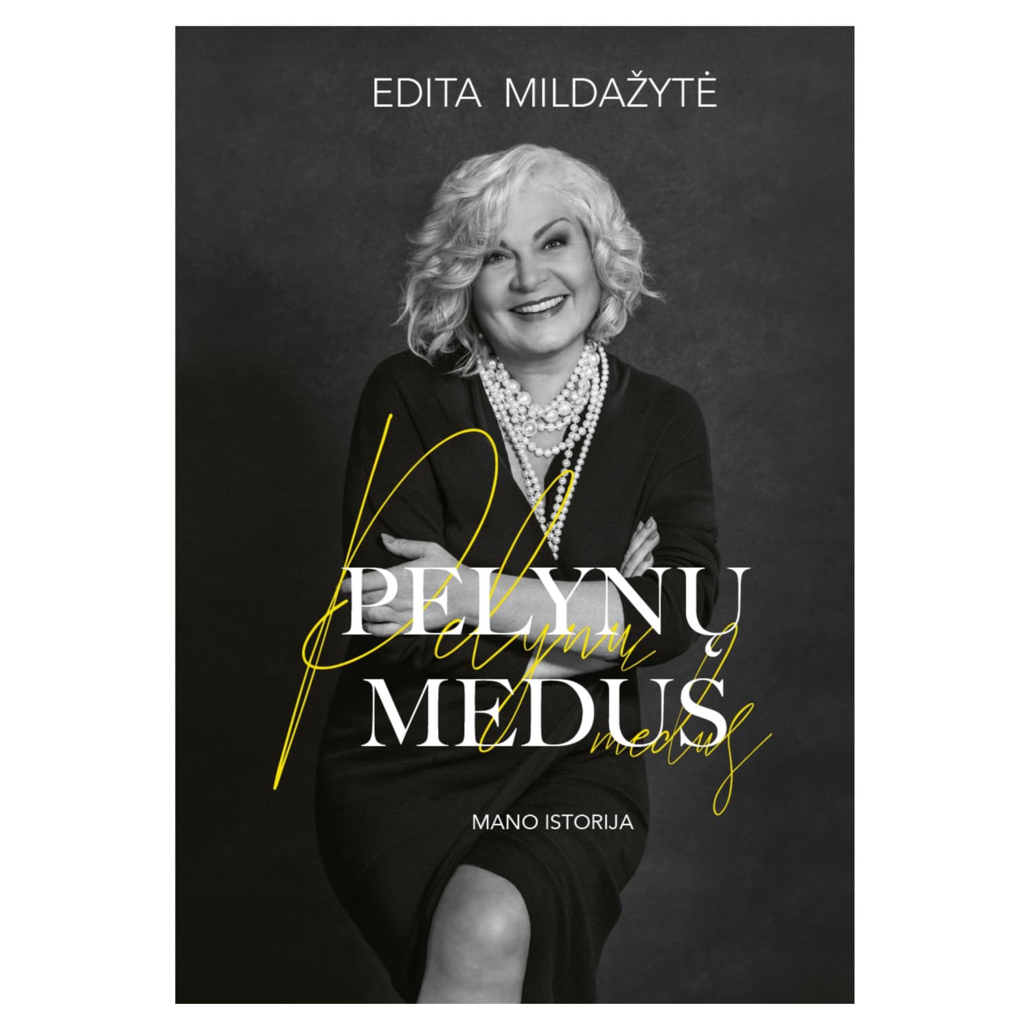 Knyga PELYNŲ MEDUS