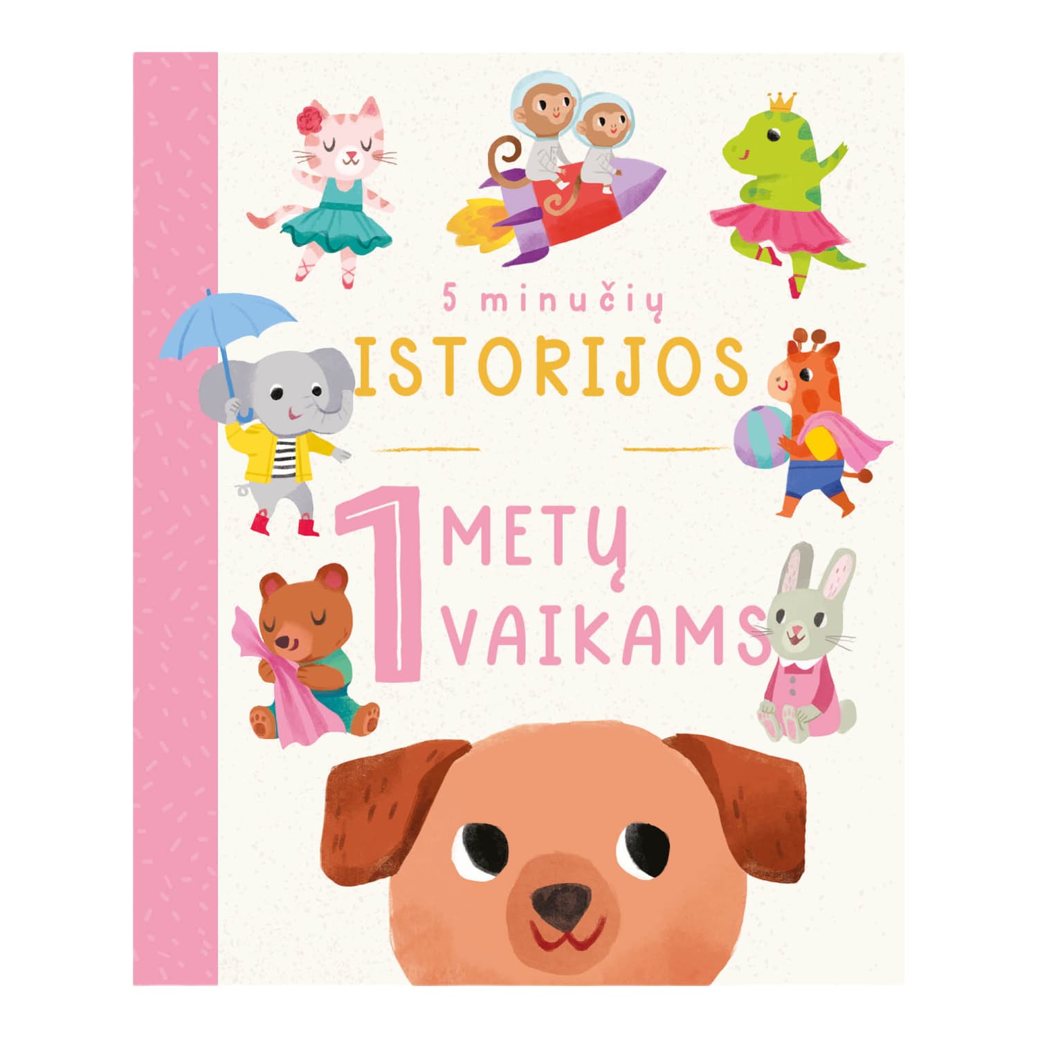 Knyga 5 MINUČIŲ ISTORIJOS 1 METŲ VAIKAMS